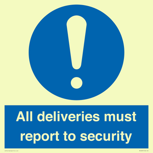 All deliveries must report to security